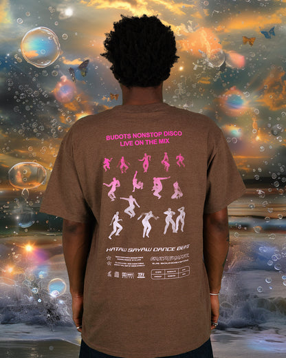Budots Nonstop Disco on Brown Tee